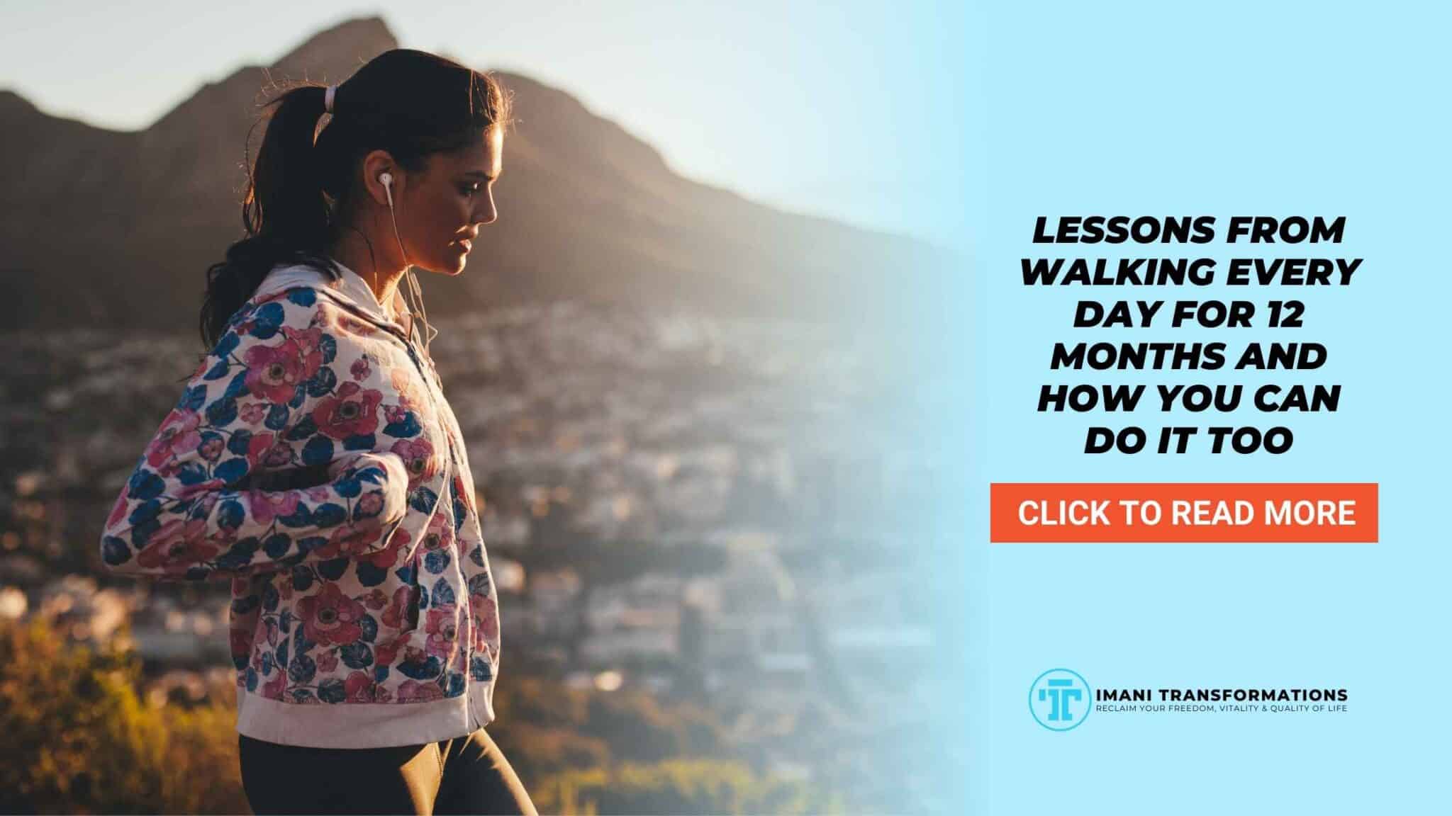 lessons-from-walking-every-day-for-12-months-and-how-you-can-do-it-too